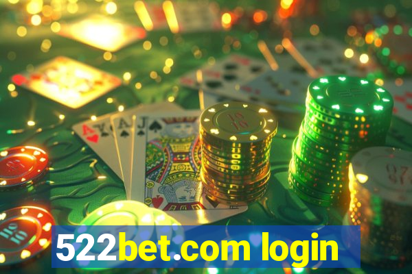 522bet.com login